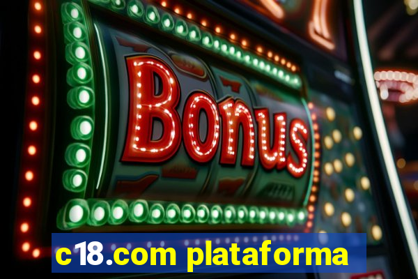 c18.com plataforma